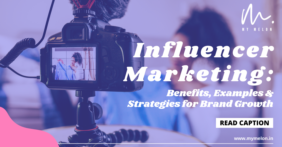 Influencer Marketing